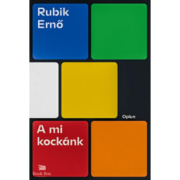 A mi kockánk