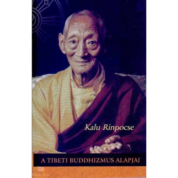 A tibeti buddhizmus alapjai