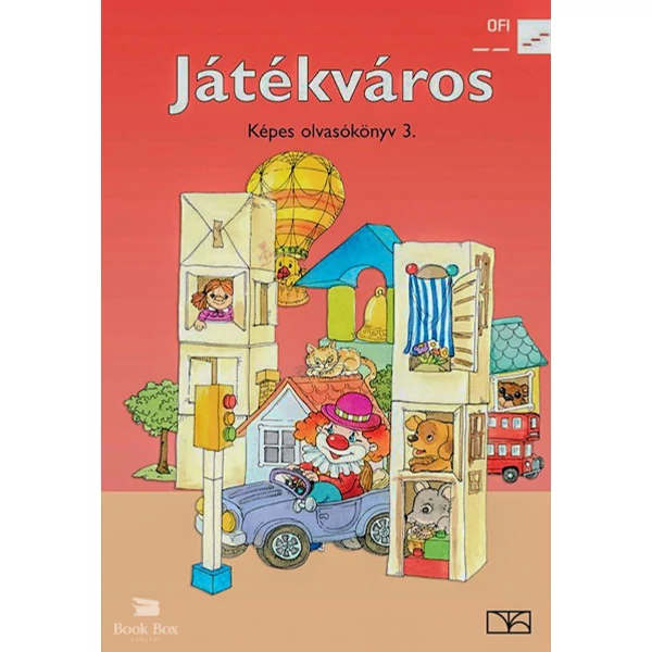 Játékváros. Képes olvasókönyv az általános iskola 3. osztálya számára