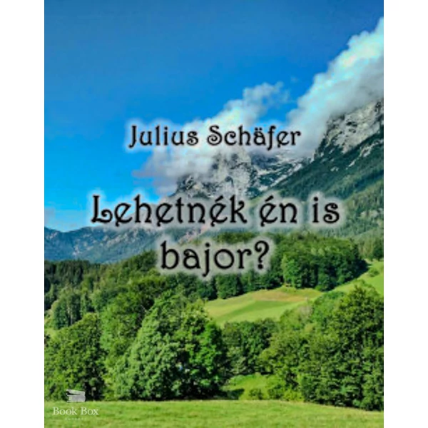 Lehetnék én is bajor?