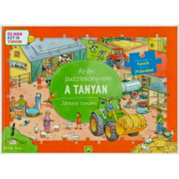 Az én puzzlekönyvem: A tanyán- Játszva tanulni - És már ezt is tudom