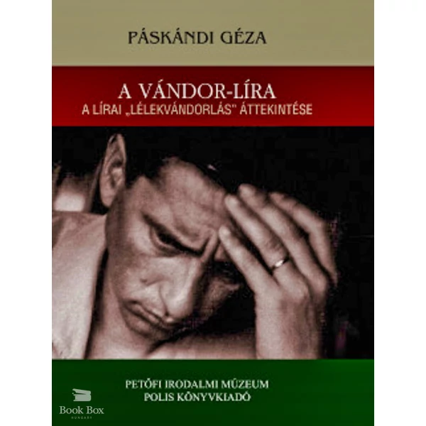A vándor-líra- A lírai "lélekvándorlás" áttekintése