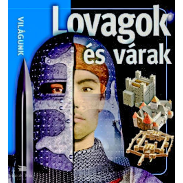 Lovagok és várak