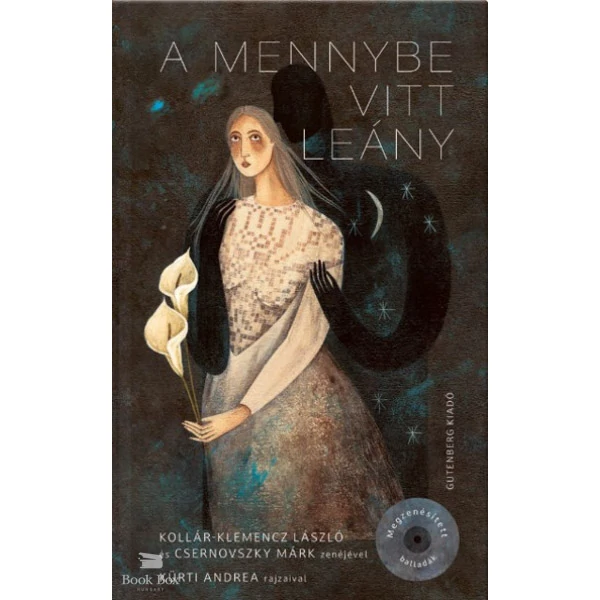 A mennybe vitt leány - Női sorsok a balladák tükrében
