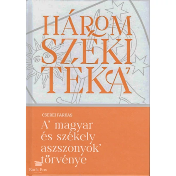 A magyar és székely aszszonyok törvénye