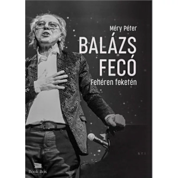 Balázs Fecó- Fehéren Feketén
