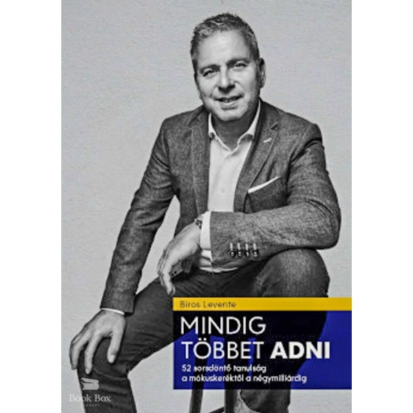 Mindig többet ADNI- 52 szemléletváltó tanulság a mókuskerékől a négymilliárdig