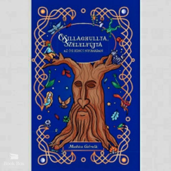 Csillaghullta, Szélelfújta- Az ősi kincs nyomában