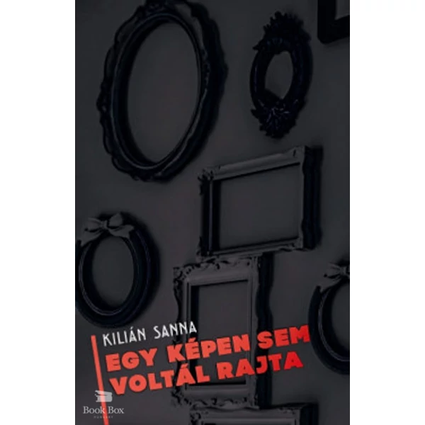 Egy képen sem voltál rajta