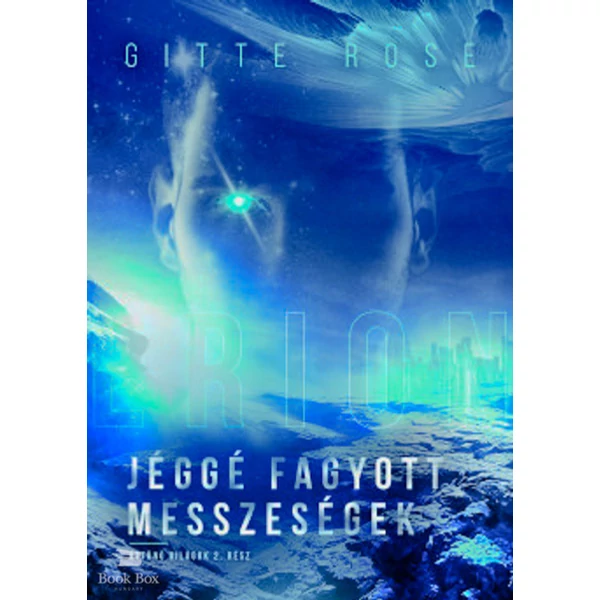 Jéggé fagyott messzeségek- Áttűnő világok 2.rész