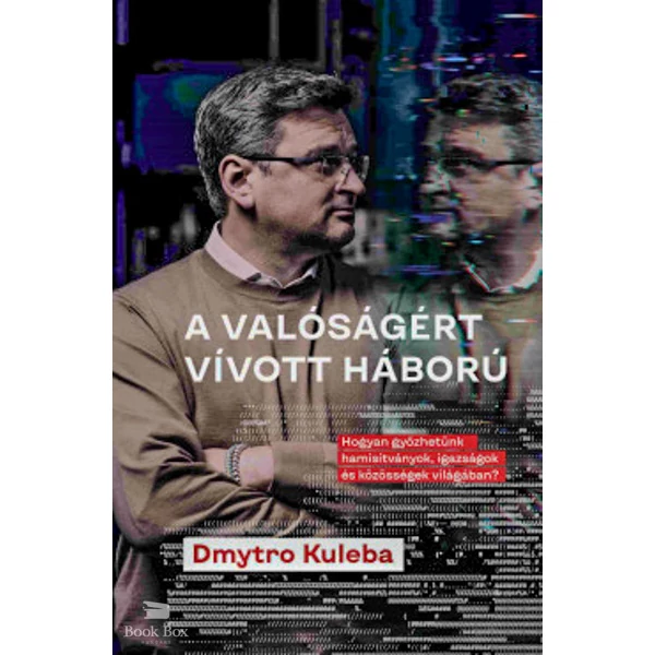 A valóságért vívott háború