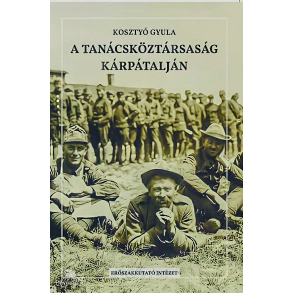 A Tanácsköztársaság Kárpátalján