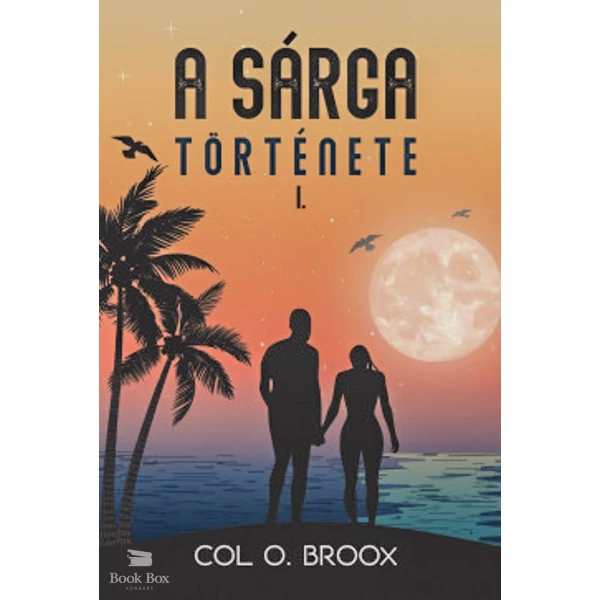 A sárga története I.