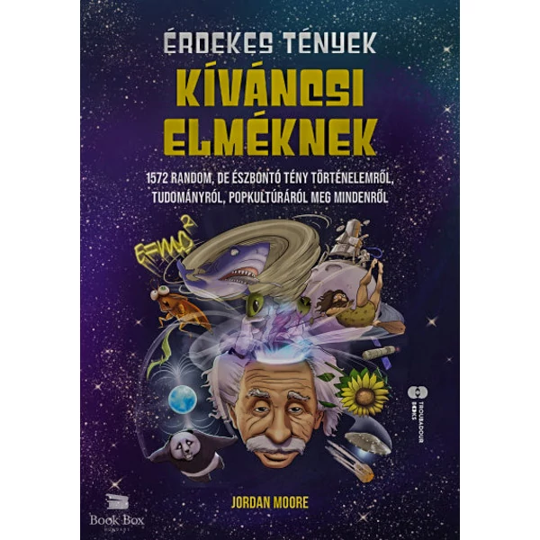 Érdekes tények kíváncsi elméknek