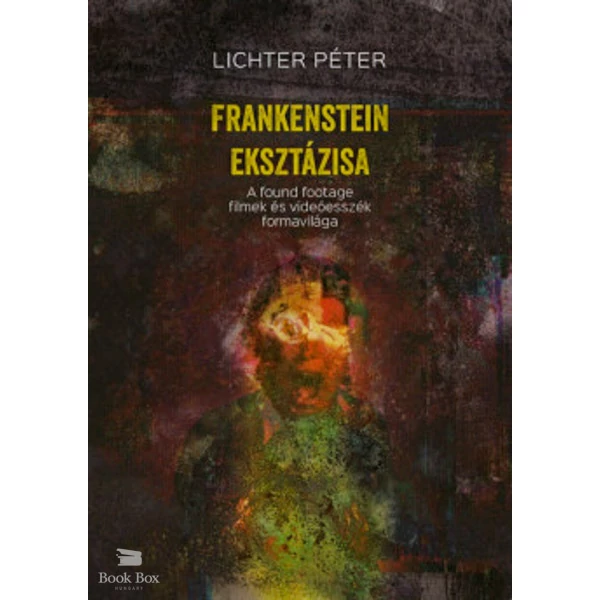 Frankenstein eksztázisa