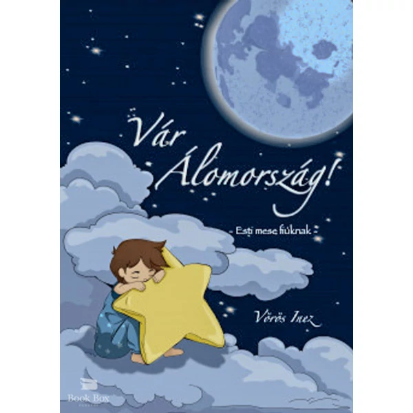 Vár Álomország - Esti mese fiúknak