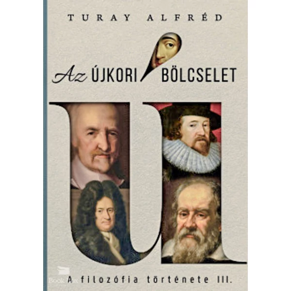A filozófia története III. - Az újkori bölcselet