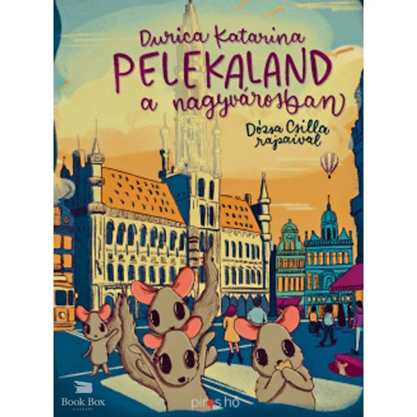 Pelekaland a nagyvárosban