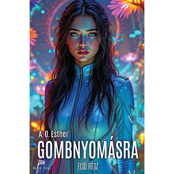 Gombnyomásra - Első rész