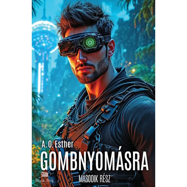 Gombnyomásra - Második rész