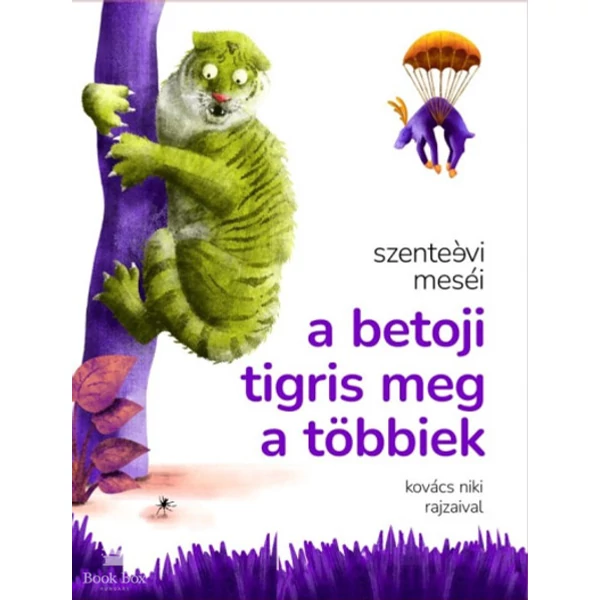 A betoji tigris meg a többiek
