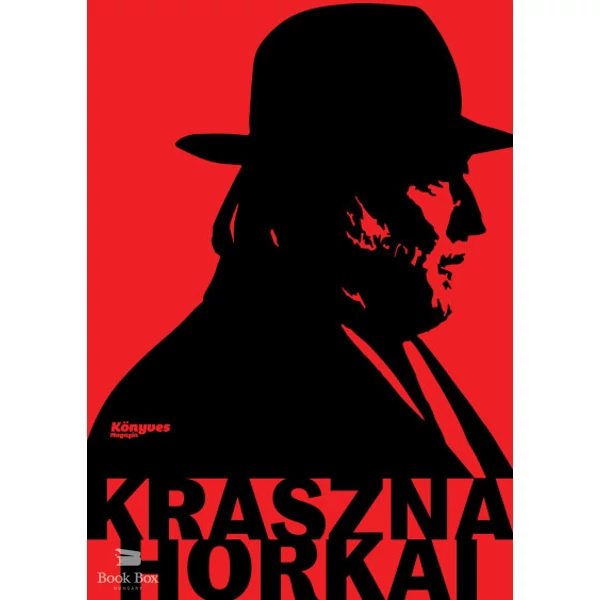 Krasznahorkai - Út a Nobel-díjig