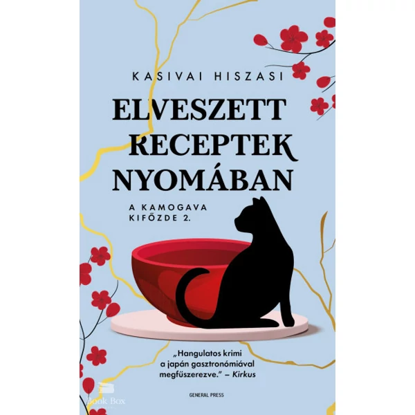 Elveszett receptek nyomában- A Kamogava Kifőzde 2.