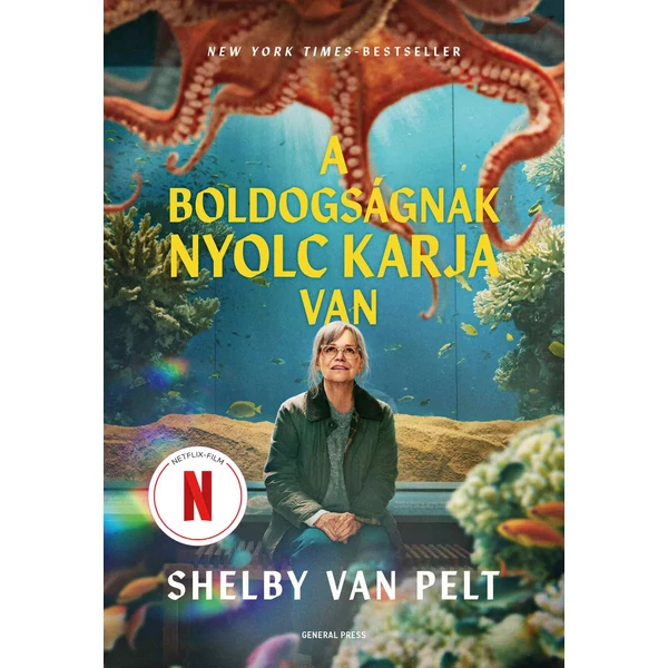 A boldogságnak nyolc karja van