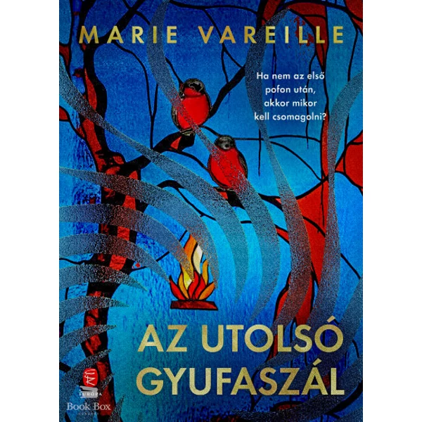 Az utolsó gyufaszál