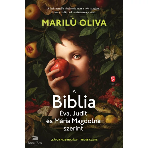 A Biblia Éva, Judit és Mária Magdolna szerint