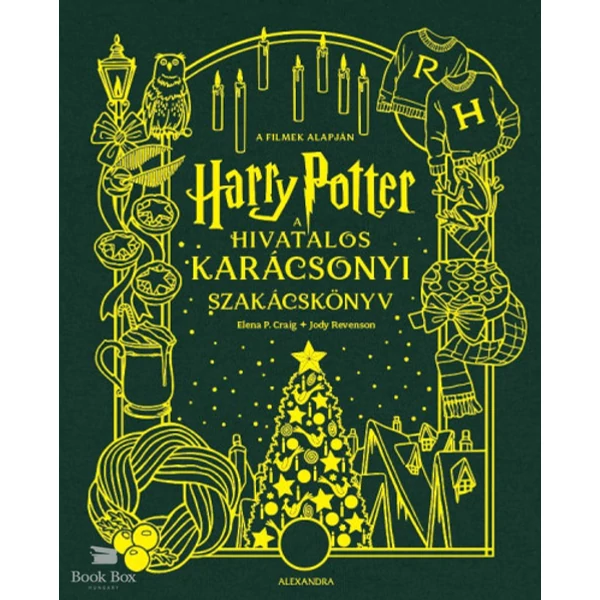 Harry Potter - A hivatalos karácsonyi szakácskönyv