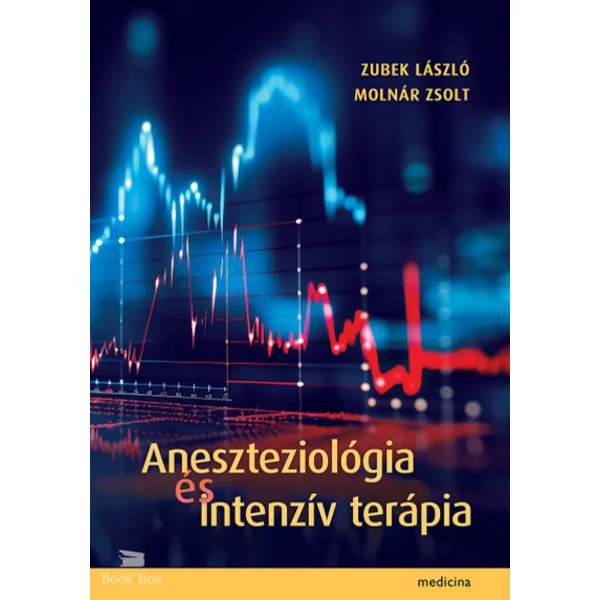 Aneszteziológia és intenzív terápia