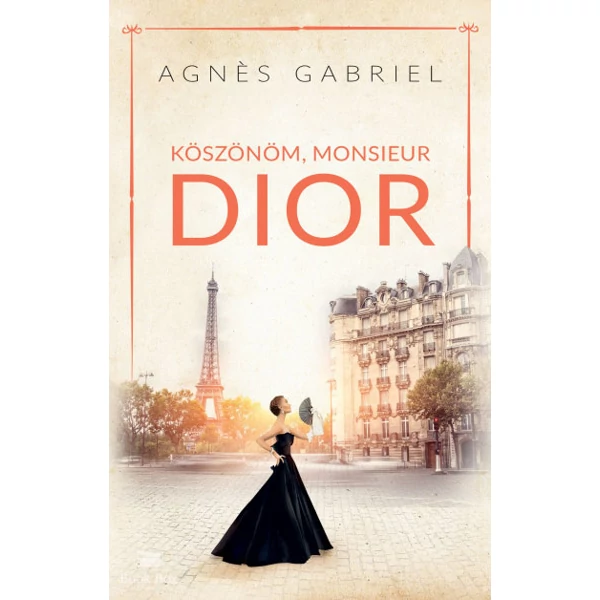 Köszönöm, Monsieur Dior 