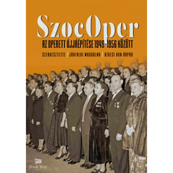 SzocOper- Az operett újjáépítése 1949-1956 között