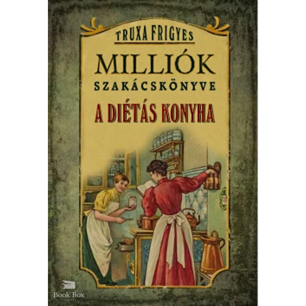 Milliók szakácskönyve- A diétás konyha