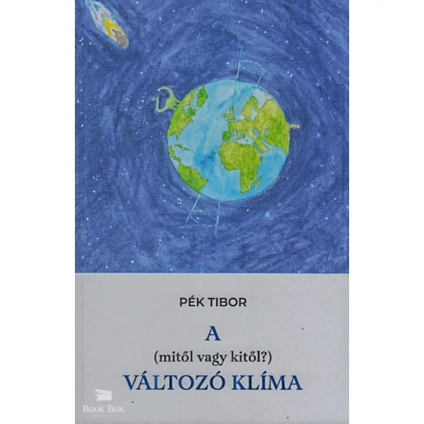 A (mitől, vagy kitől?) változó klíma