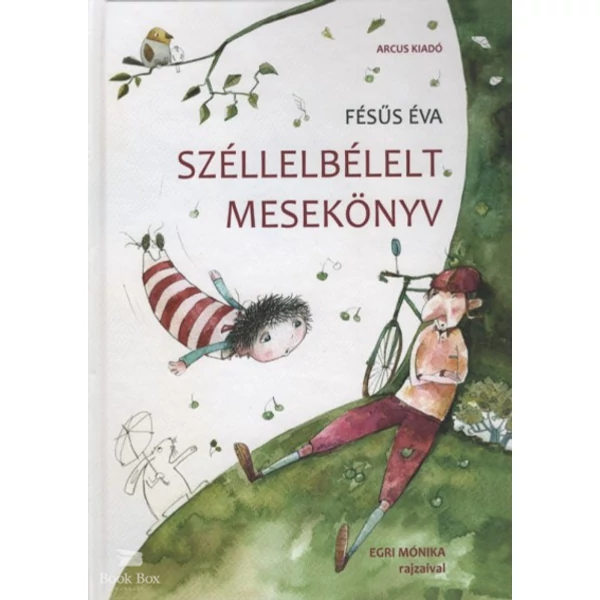 Széllelbélelt mesekönyv - Új kiadás