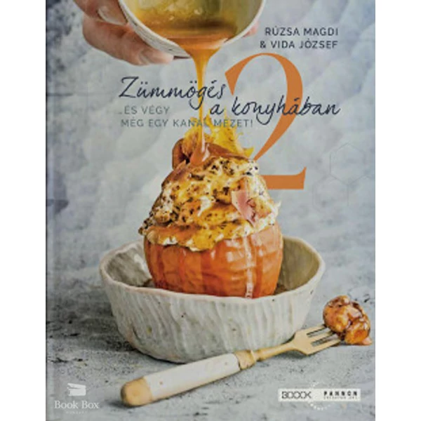 Zümmögés a konyhában 2.- ...és végy még egy kanál mézet!