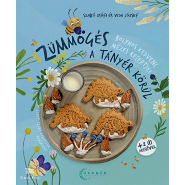 Zümmögés a tányér körül- Bolyhos kedvenc mézes receptjei