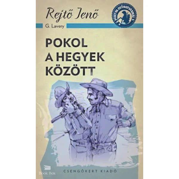 Pokol a hegyek között