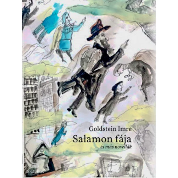 Salamon fája- és más novellák