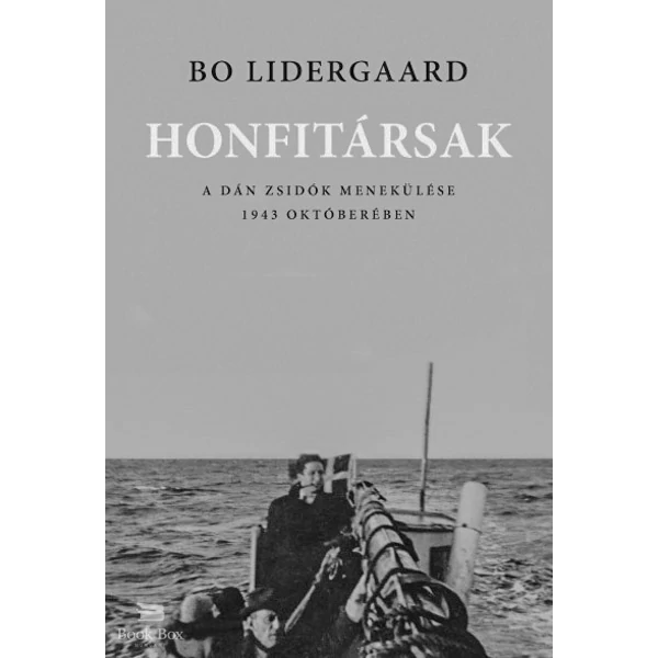 Honfitársak- A dán zsidók menekülése 1943 októberében