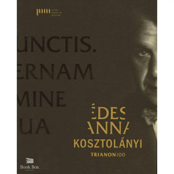 Édes Anna - Kosztolányi- Trianon100
