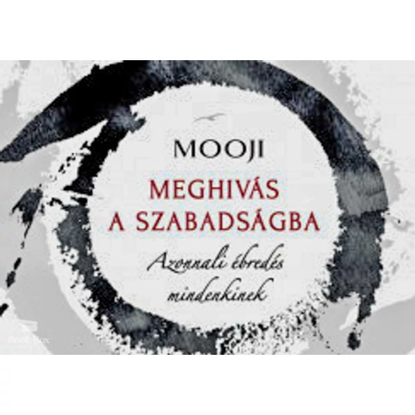 Meghívás a szabadságba- Azonnali ébredés mindenkinek