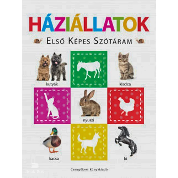 Háziállatok - Első képes szótáram- Szivacskönyv
