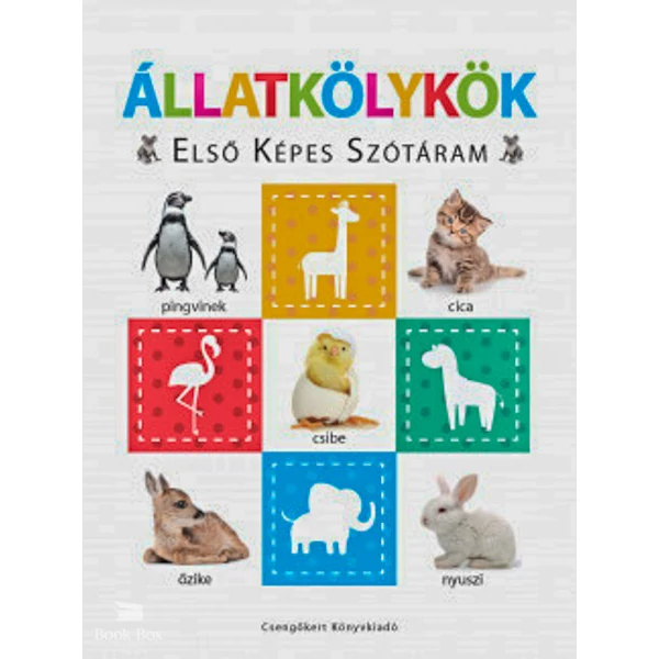 Állatkölykök - Első képes szótáram- Szivacskönyv