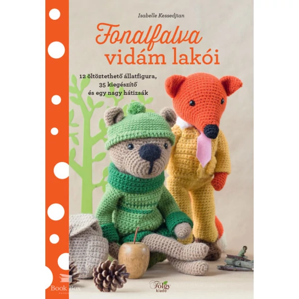 Fonalfalva vidám lakói- 12 öltöztethető állatfigura, 35 kiegészítő és egy nagy hátizsák