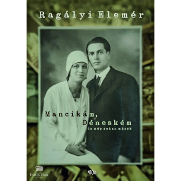 Mancikám, Déneském és még sokan mások