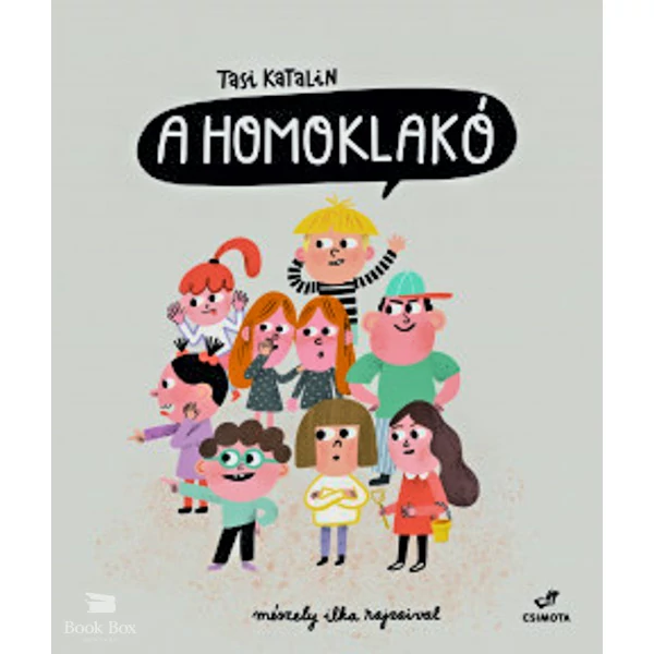 A Homoklakó