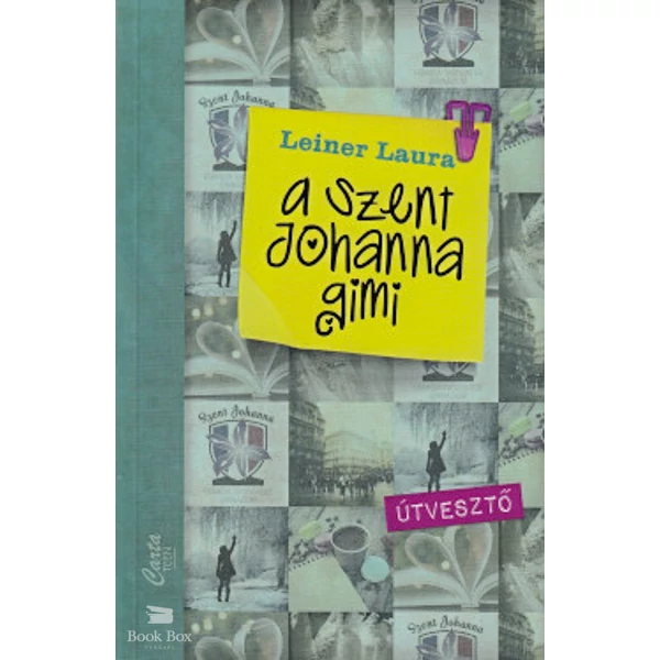 A Szent Johanna gimi 7.- Útvesztő